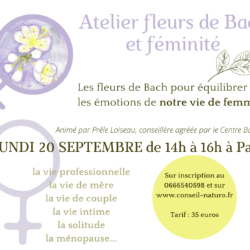 Atelier Fleurs de Bach et féminité